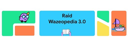 Wazeopedia 3.0