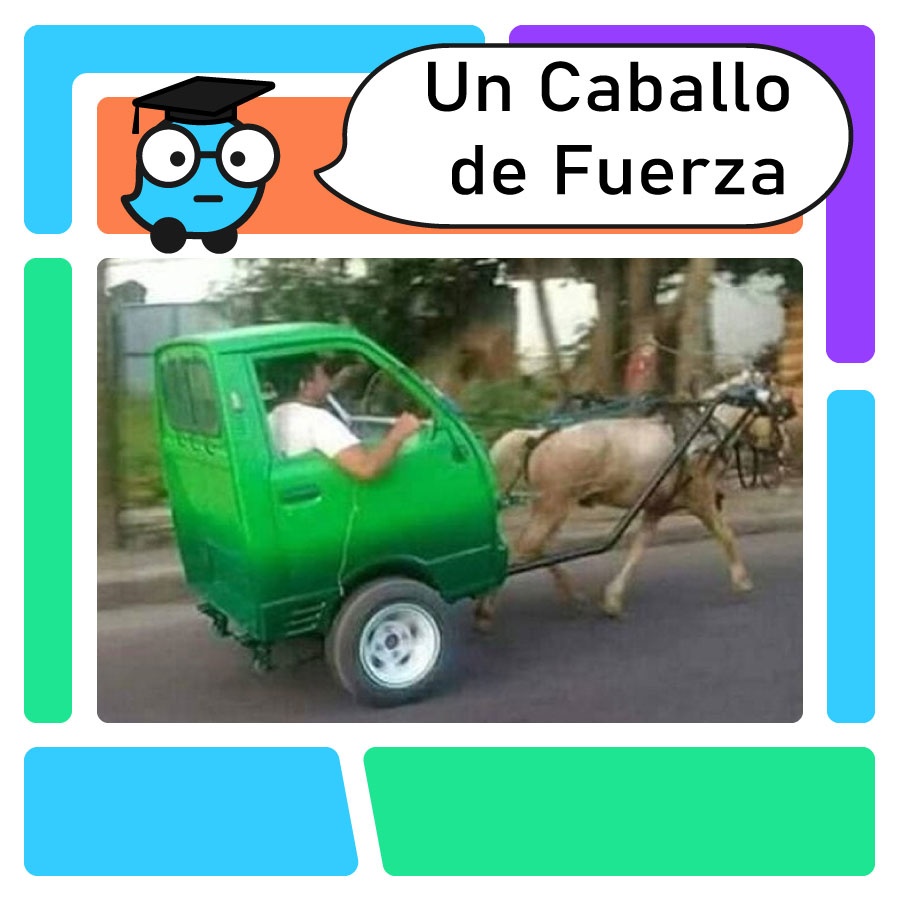 Gracioso-08-CaballoDeFuerza.jpg